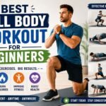 Best Full Body Workout for Beginners