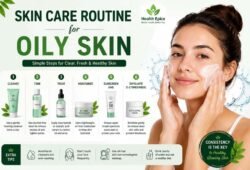 Skin Care Routine for Oily Skin
